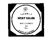 THE OLD FASHIONED MEAT SALON SPECIALTY MEATS AND MORE QUALITY GUARANTEED