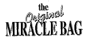 THE ORIGINAL MIRACLE BAG