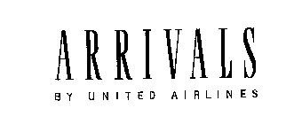 ARRIVALS BY UNITED AIRLINES