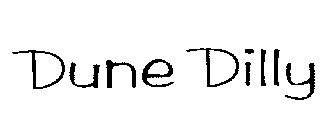 DUNE DILLY