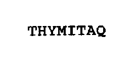 THYMITAQ