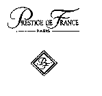 PRESTIGE DE FRANCE PARIS