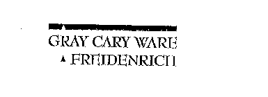 GRAY CARY WARE FREIDENRICH
