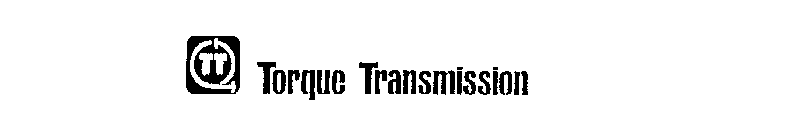 TT TORQUE TRANSMISSION
