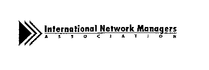 INTERNATIONAL NETWORK MANAGERS ASSOCIATION