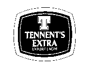 T TENNENT'S EXTRA EXPORT LAGER