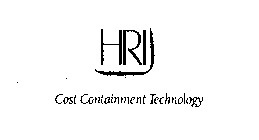 HRI COST CONTAINMENT TECHNOLOGY