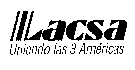 LACSA UNIENDO LAS 3 AMERICAS