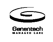 GENENTECH MANAGED CARE