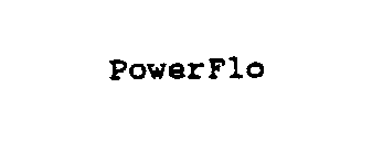 POWERFLO