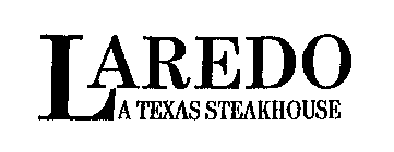 LAREDO A TEXAS STEAKHOUSE