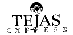 TEJAS EXPRESS