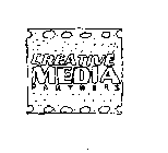 CREATIVE MEDIA PARTNERS