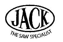 JACK THE SAW SPECIALIST