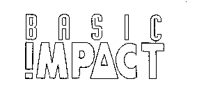 BASIC IMPACT