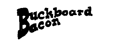 BUCKBOARD BACON