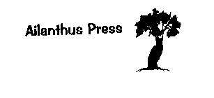 AILANTHUS PRESS