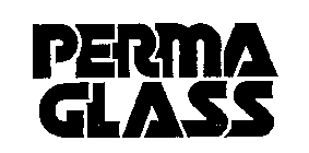 PERMA GLASS