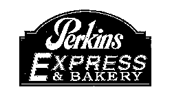 PERKINS EXPRESS & BAKERY