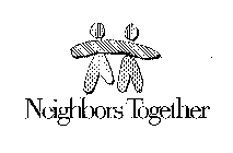 NEIGHBORS TOGETHER