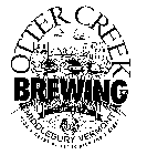OTTER CREEK BREWING INC. FINE ALES MIDDLEBURY VERMONT 