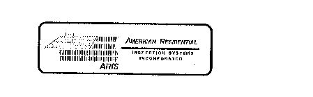 ARIS AMERICAN RESIDENTIAL INSPECTION SYSTEMS INCORPORATED