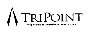TRIPOINT THE PROVIDER-SPONSORED HEALTH PLAN