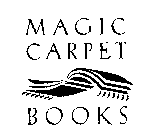 MAGIC CARPET BOOKS