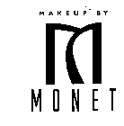 MAKEUP BY M MONET