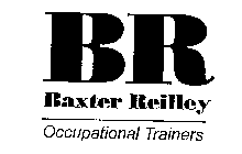 BR BAXTER REILLEY OCCUPATIONAL TRAINERS