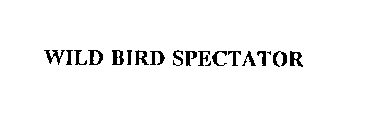 WILD BIRD SPECTATOR