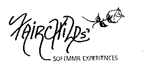 FAIRCHILDS' SOFTMMR EXPERIENCES