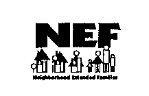 NEF NEIGHBORHOOD EXTENDED FAMILIES