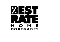 BEST RATE HOME MORTGAGES