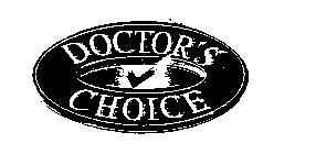 DOCTOR'S CHOICE