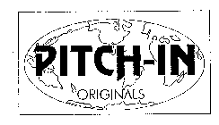 PITCH-IN ORIGINALS