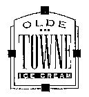 OLDE TOWNE ICE CREAM