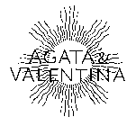 AGATA & VALENTINA