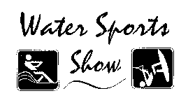 WATER SPORTS SHOW