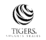 TIGERS SUCCESS SERIES