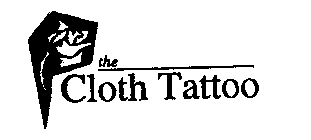 THE CLOTH TATTOO