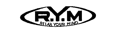 R.Y.M. RELAX YOUR MIND