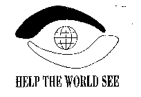 HELP THE WORLD SEE