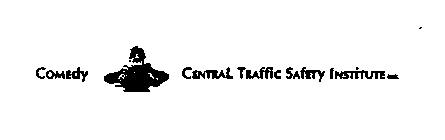 COMEDY CENTRAL TRAFFIC SAFETY INSTITUTE INC.