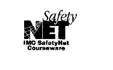 SAFETY NET IMC SAFETYNET COURSEWARE
