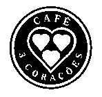 CAFE 3 CORACOES