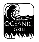 OCEANIC GRILL