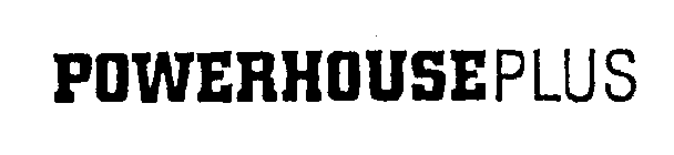 POWERHOUSEPLUS