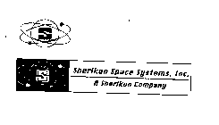 S SHERIKON SPACE SYSTEMS, INC. A SHERIKON COMPANY