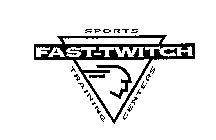 FAST-TWITCH SPORTS TRAINING CENTERS